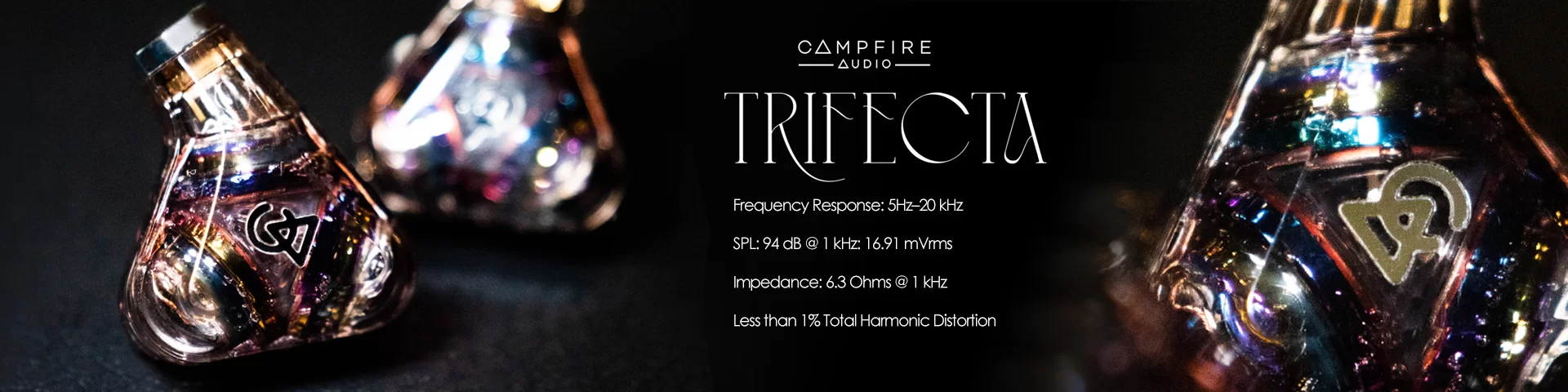 Campfire Audio Trifecta