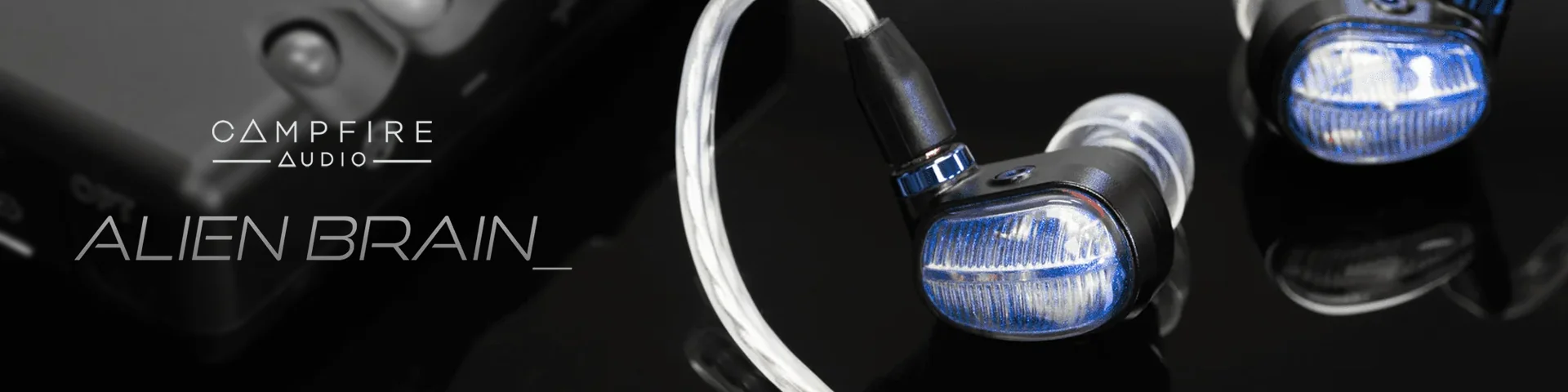 Campfire Audio Alien Brain